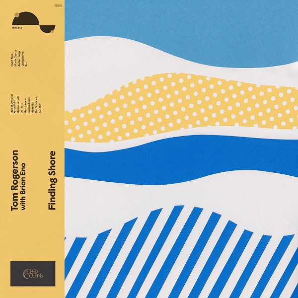 Brian Eno + Tom Rogerson - Finding Shore