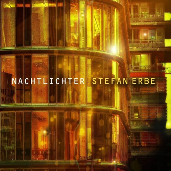 Stefan Erbe - Nachtlichter