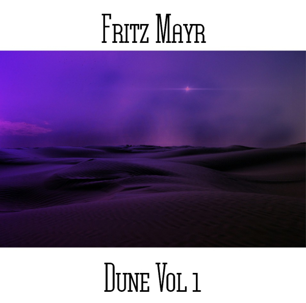 Fritz Mayr - Dune Vol. 1