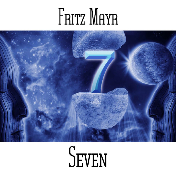 Fritz Mayr - Seven