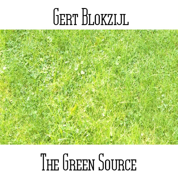 Gert Blokzijl - The Green Source