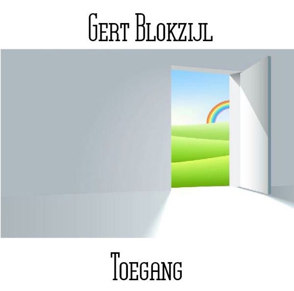 Gert Blokzijl - Toegang