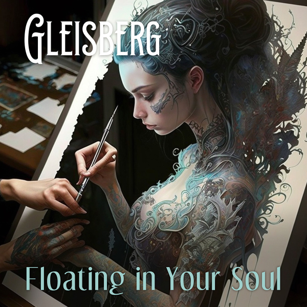 Rüdiger Gleisberg - Floating in your Soul