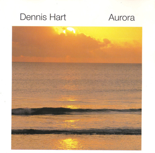 Dennis Hart - Aurora