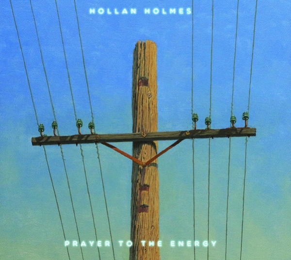 Hollan Holmes - Prayer to the Energy (2CD)