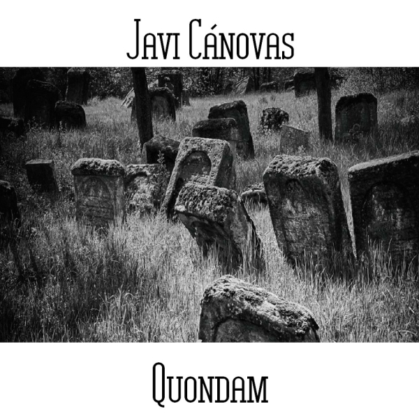 Javi Canovas - Quondam
