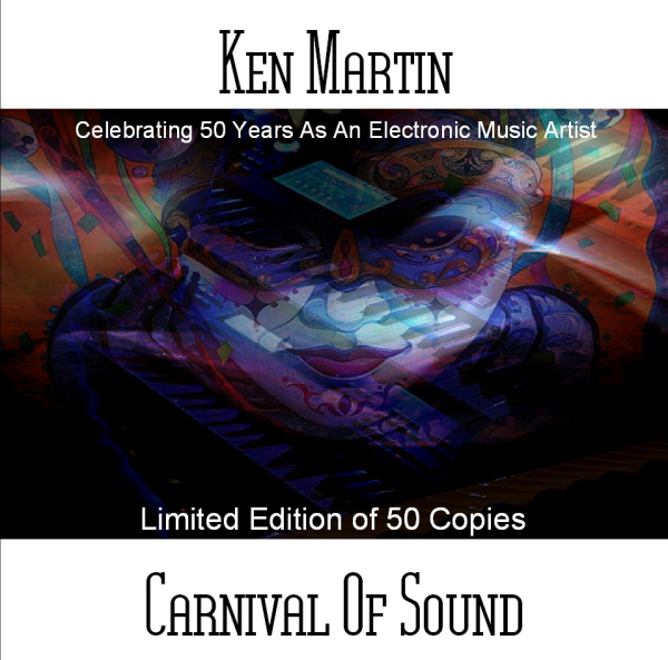 Ken Martin - Carnival Of Sound (4 CD Limited Edition)