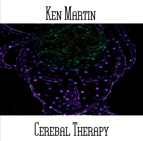 Ken Martin - Cerebal Therapy
