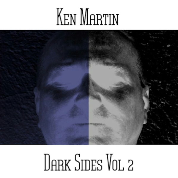 Ken Martin - Dark Sides Vol. 2
