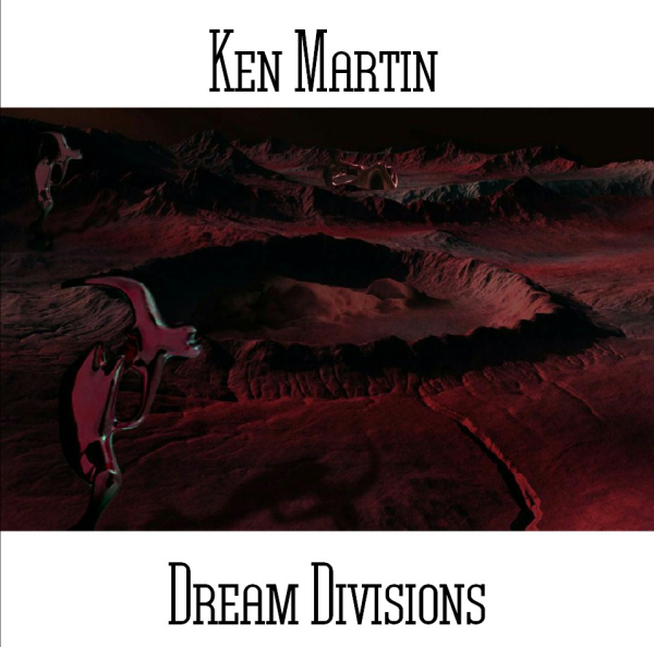 Ken Martin - Dream Divisions
