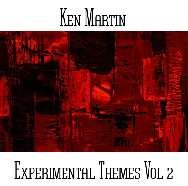 Ken Martin - Experimental Themes Vol. 2