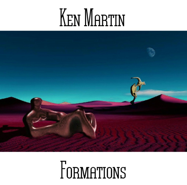 Ken Martin - Formations Vol. 1