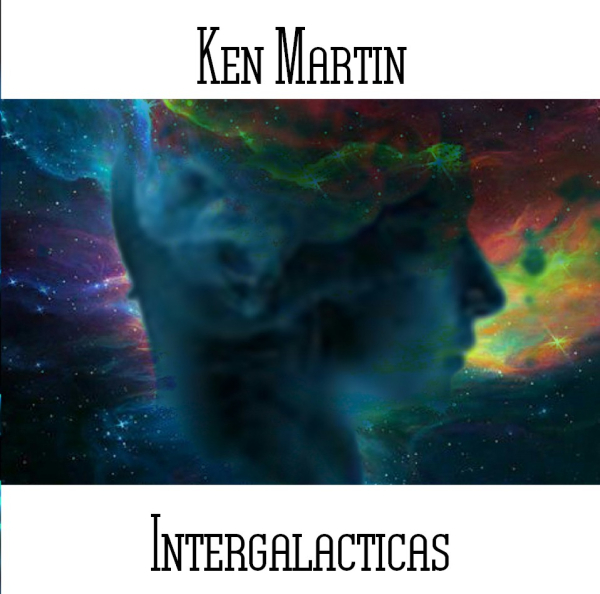 Ken Martin - Intergalacticas