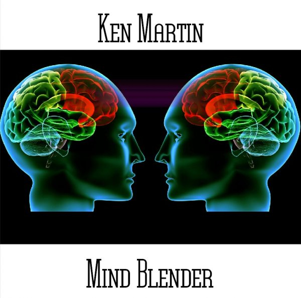 Ken Martin - Mind Blender