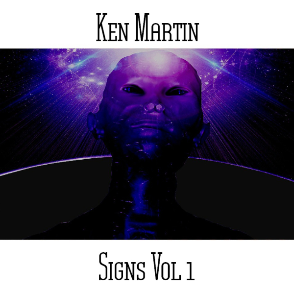 Ken Martin - Signs Vol. 1