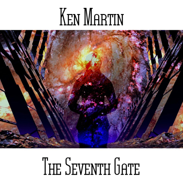 Ken Martin - The Seventh Gate