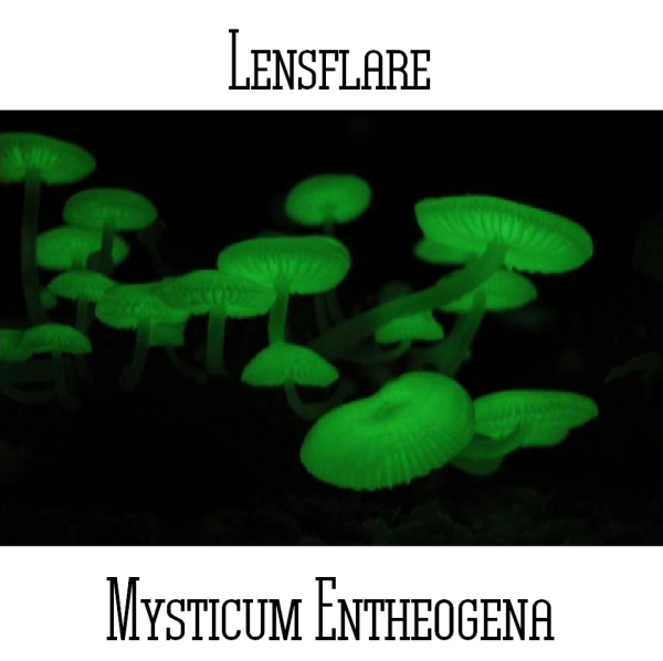 Lensflare - Mysticum Entheogena