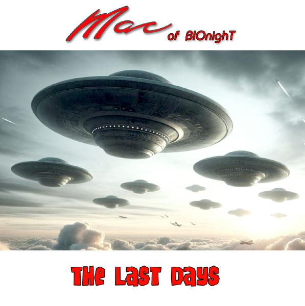 Mac of BIOnight - The Last Days