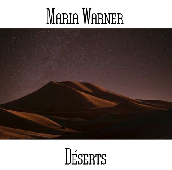 Maria Warner - Deserts