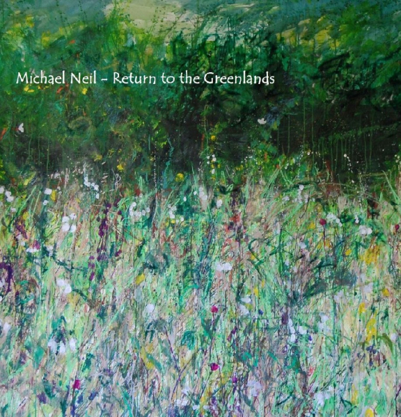 Michael Neil - Return to the Greenlands