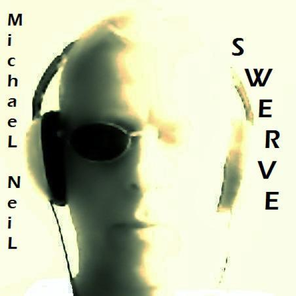 Michael Neil - Swerve