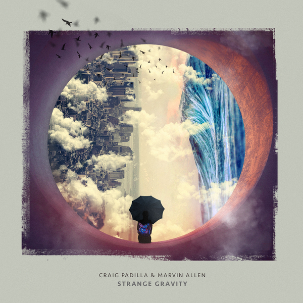 Craig Padilla + Marvin Allen - Strange Gravity