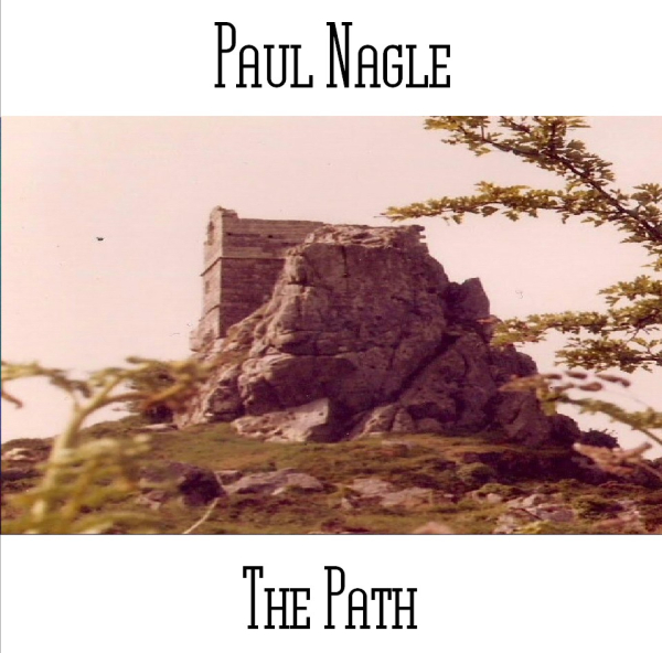 Paul Nagle - The Path