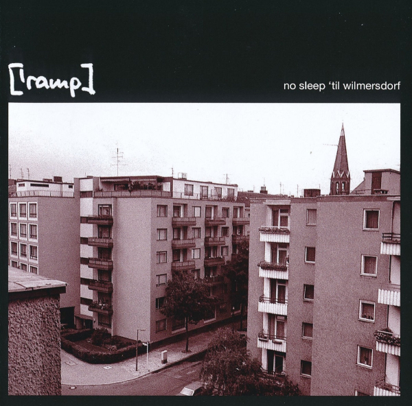 Ramp - No sleep 'til Wilmersdorf