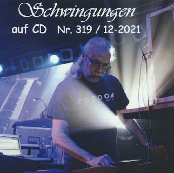 Schwingungen Radio auf CD - Edition Nr.319 12/2021