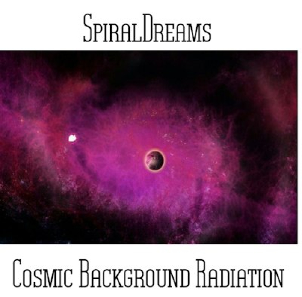 SpiralDreams - Cosmic Background Radiation