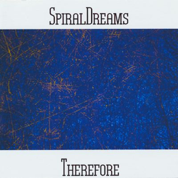 SpiralDreams - Therefore