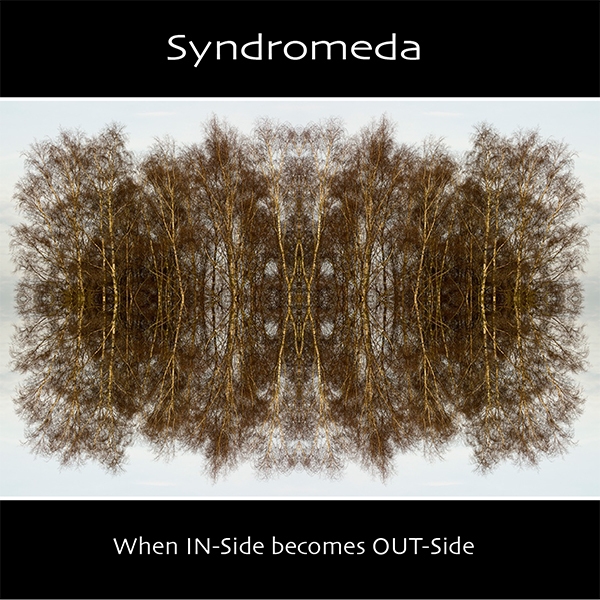 Syndromeda - When IN-Side becomes OUT-Side