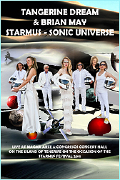 Tangerine Dream + Brain May (Queen) - Starmus - Sonic Universe DVD