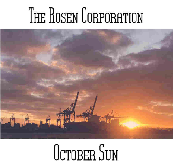 The Rosen Corporation - October Sun