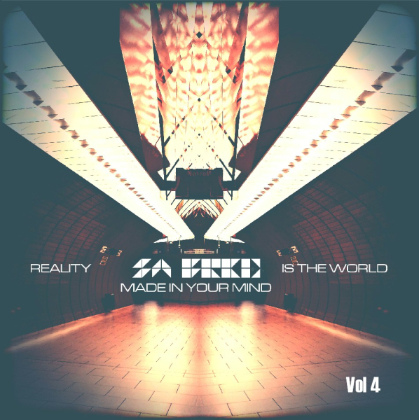 S.A. Fred (The Rosen Corporation) - Reality Is The World Made In Your Mind Vol 4