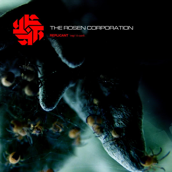 The Rosen Corporation - Replicant