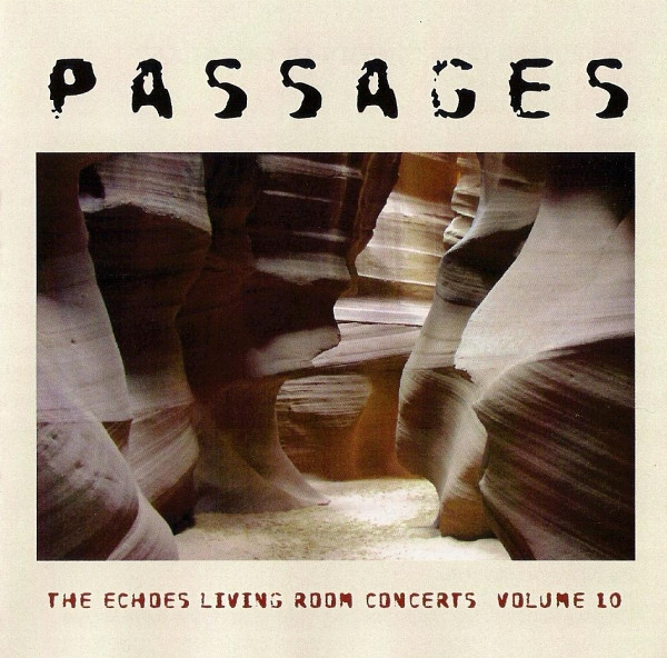 Various Artists - Passages - Echoes Living Room Concerts Volume 10
