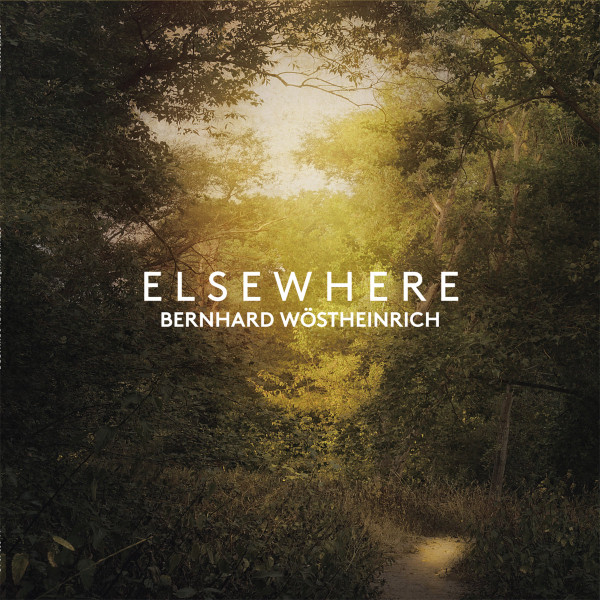Bernhard Wöstheinrich - Elsewhere