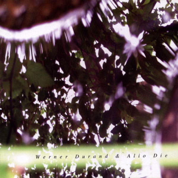 Alio Die + Werner Durand - Aqua Planing