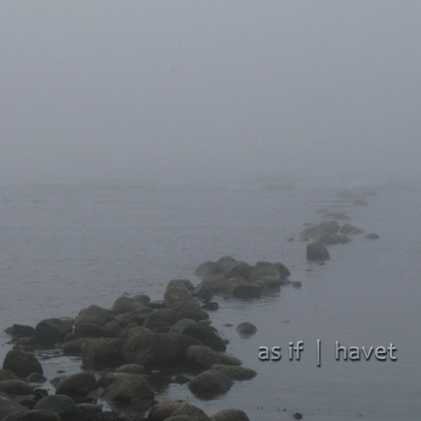 As If - Havet