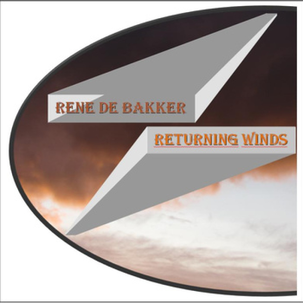 Rene de Bakker - Returning Winds
