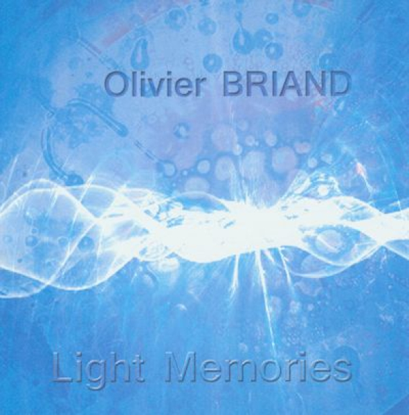 Olivier Briand - Light Memories