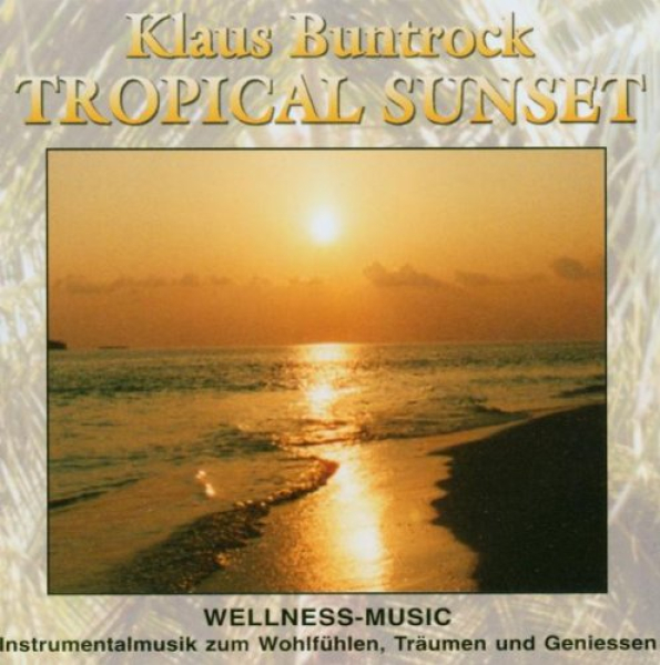 Klaus Buntrock - Tropical Sunset