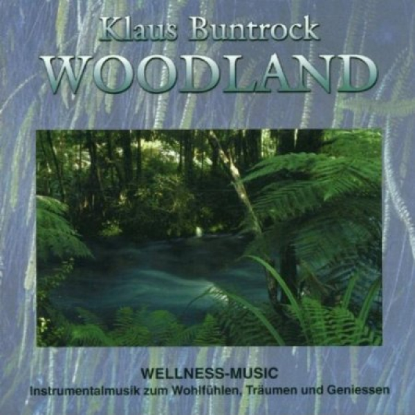 Klaus Buntrock - Woodland