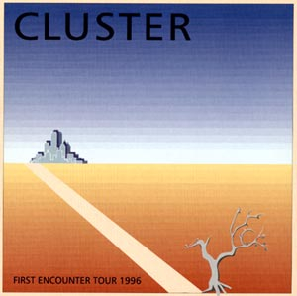 Cluster - First Encounter Tour 1996