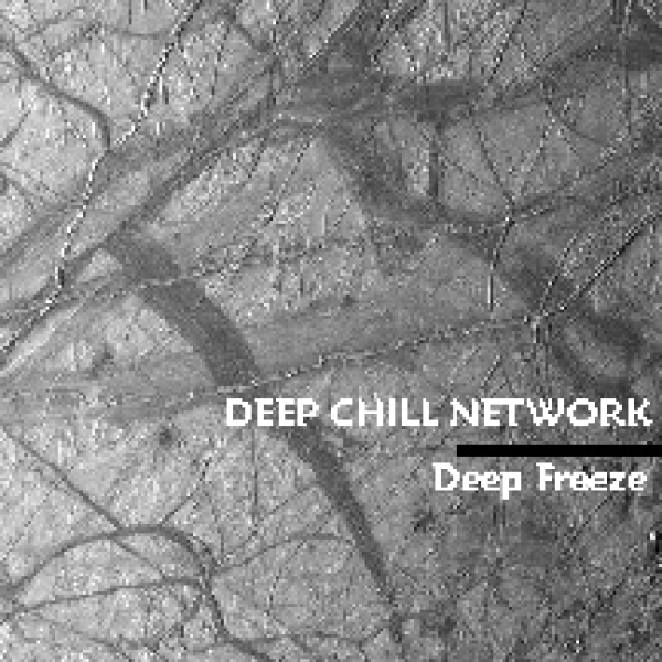 Deep Chill Network - Deep Freeze