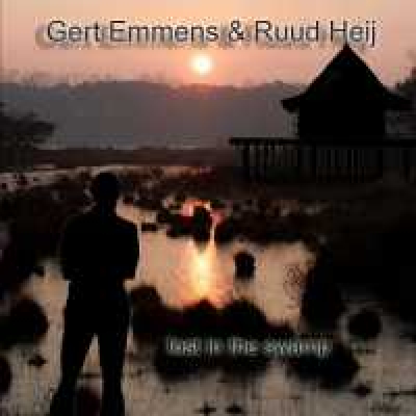 Gert Emmens + Ruud Heij - Lost in the Swamp