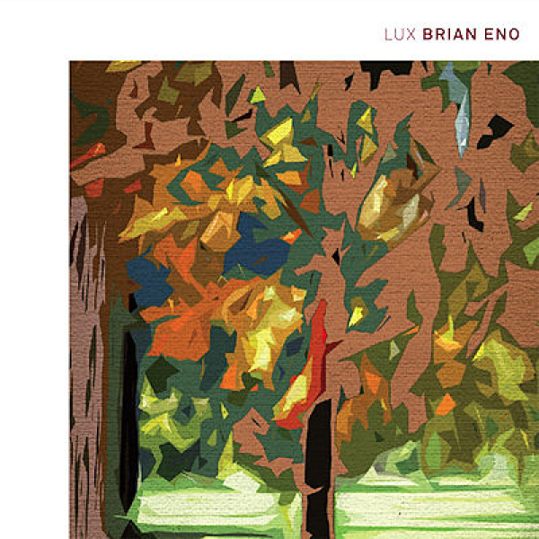 Brian Eno - Lux