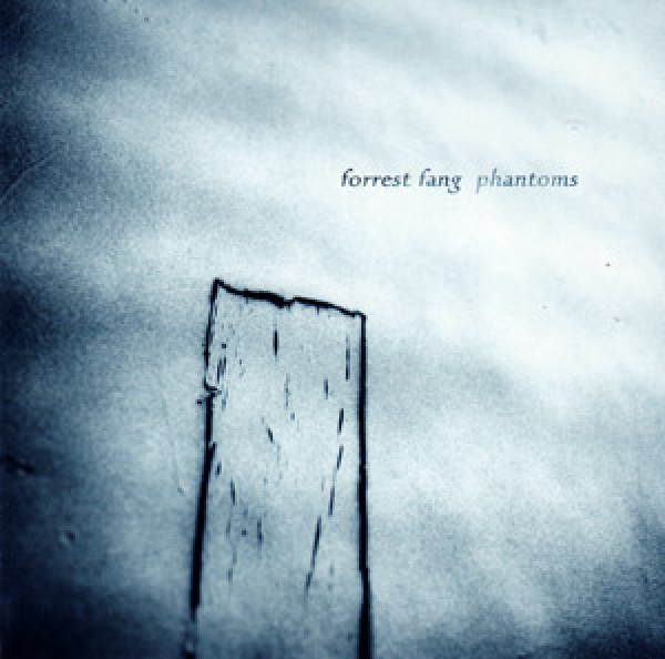Forrest Fang - Phantoms