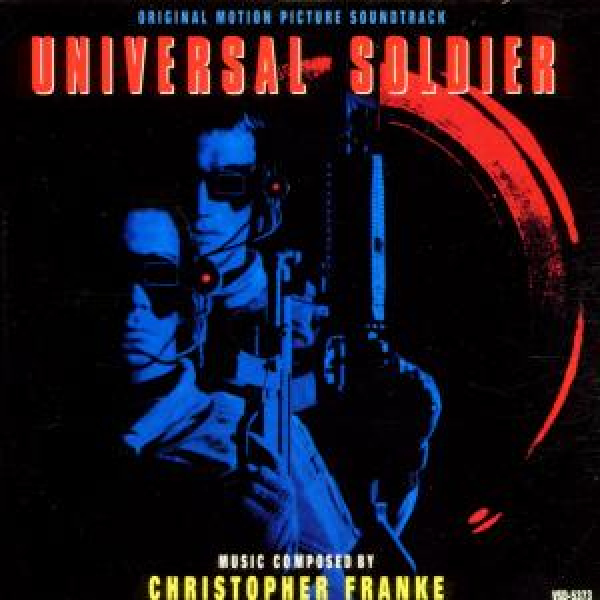 Christopher Franke - Universal Soldier
